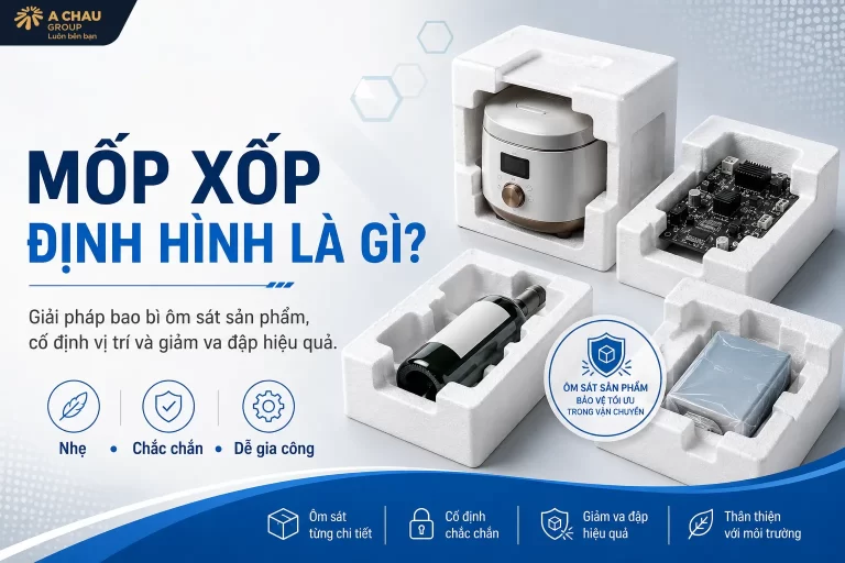 Mốp xốp định hình là gì