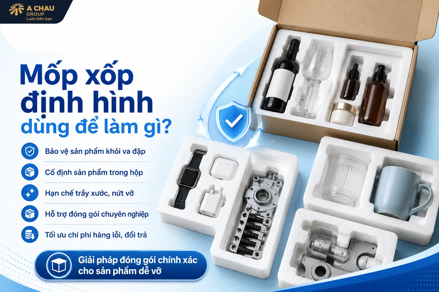 Mốp xốp định hình dùng để làm gì?